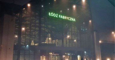 Łódź Fabryczna zaświeciła w sylwestra