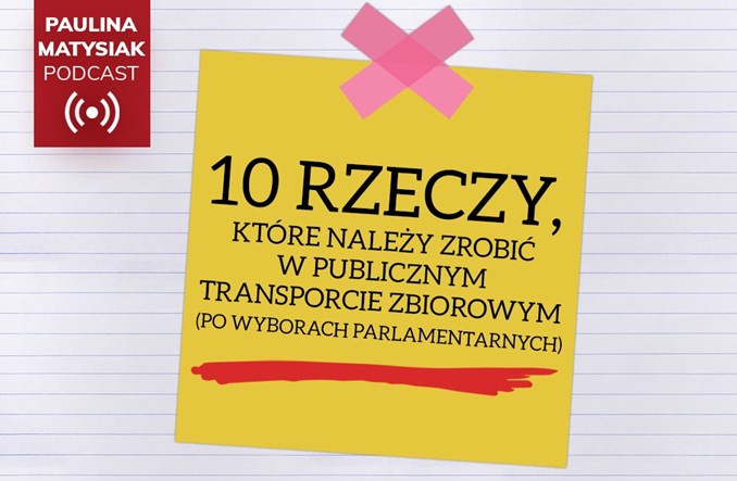 Matysiak proponuje 10 rozwiązań dla zbiorkomu