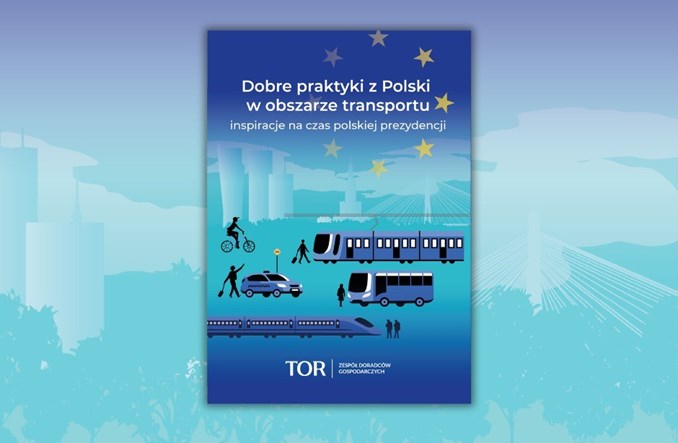 Dobre praktyki z Polski w obszarze transportu. Inspiracje na czas polskiej prezydencji
