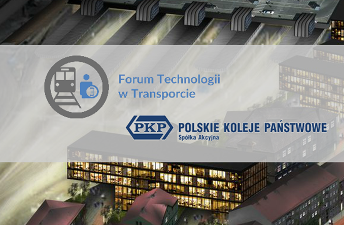 PKP S.A. partnerem strategicznym Forum Technologii w Transporcie